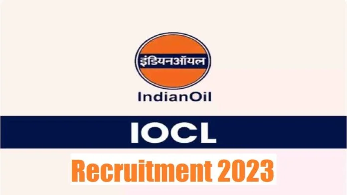iocl recruitment 2023
