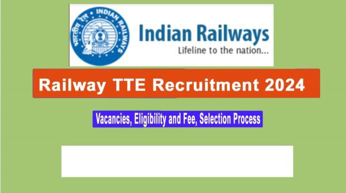 Railway RRB TTE Recruitment