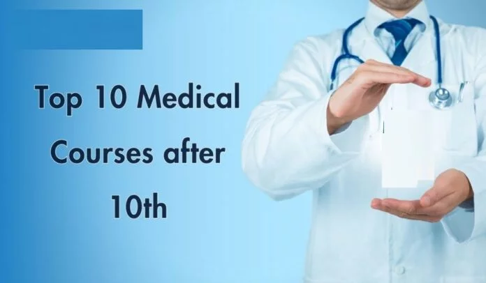 Top 10 Medical Courses