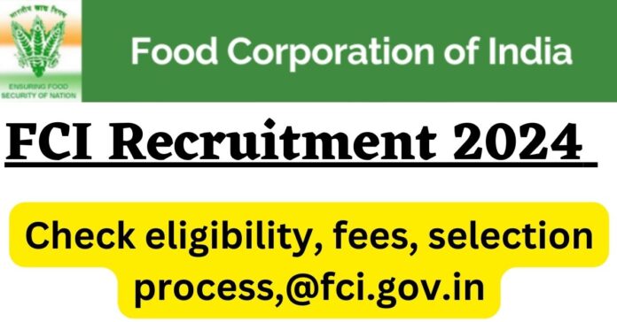 FCI Recruitment 2024 Notification