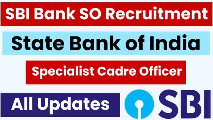 SBI Bank Recruitment 2025 | Apply Online –Click Here