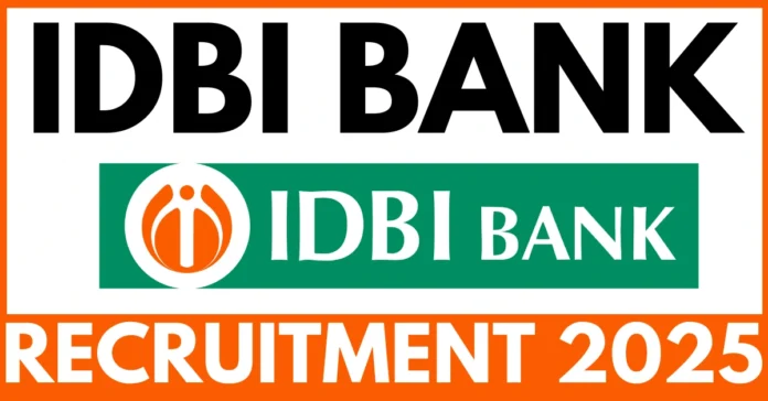 IDBI Bank Recruitment 2025 | Apply Online, 676 Vacancy