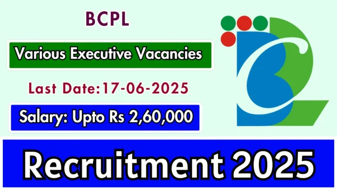 BCPL Recruitment 2025 | Application Link for Executive Positions
