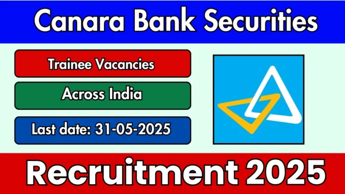 Canara Bank Securities Ltd. Recruitment 2025 | Apply Now for Managerial and Technical Posts