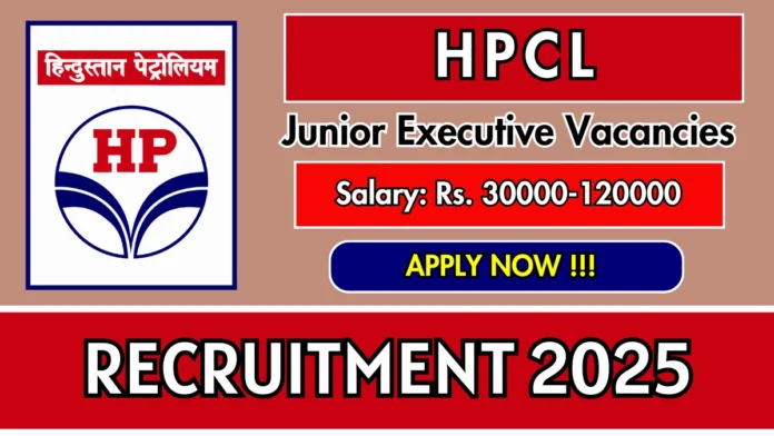 HPCL New Vacancies 2025 | Apply Now in Refineries Division