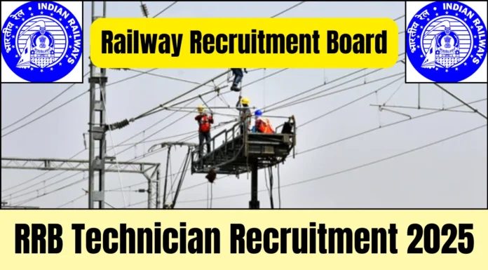 RRB Technician Recruitment 2025 | Over 6,000 Vacancies Announced Across India – Apply Online from June 28