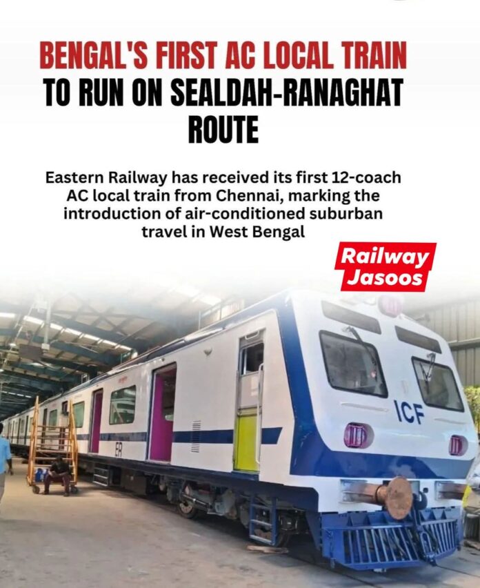 AC Local Train | Bengal’s First Train to Run on Sealdah–Ranaghat Route