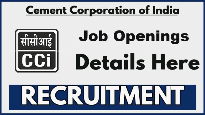 Cement Corporation of India Limited Recruitment 2025 | Apply Now -Engineer & Officer (Fixed Term Contract)