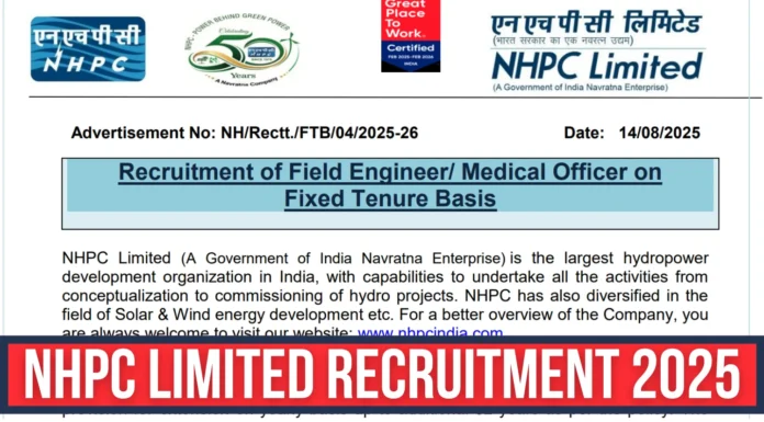 NHPC Limited Recruitment 2025 | Apply for Field Engineer & Medical Officer Posts