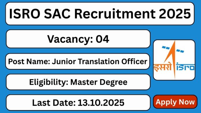 ISRO Recruitment 2025 | Apply Online for Junior Translation Officer (JTO) Posts