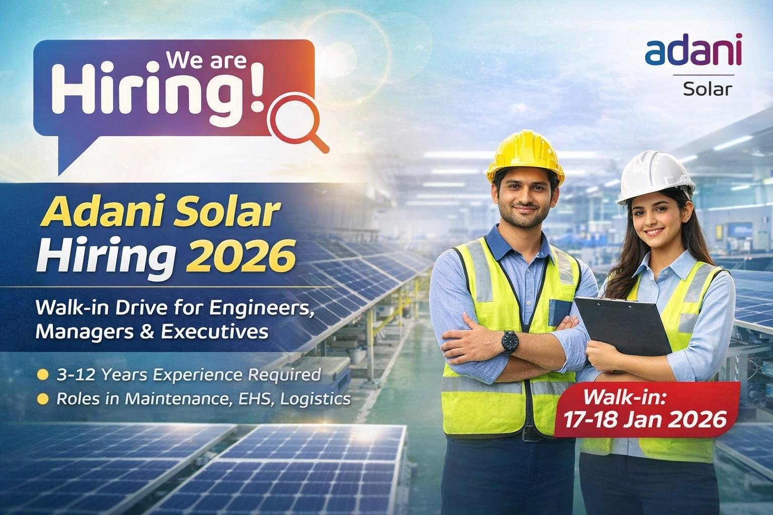 Adani Solar Hiring 2026 Walk-in Drive Announced for Engineers, Managers & Executives