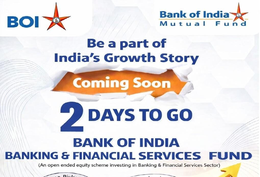 Bank of India Mutual Fund Launching Banking & Financial Services Fund NFO Opening Soon