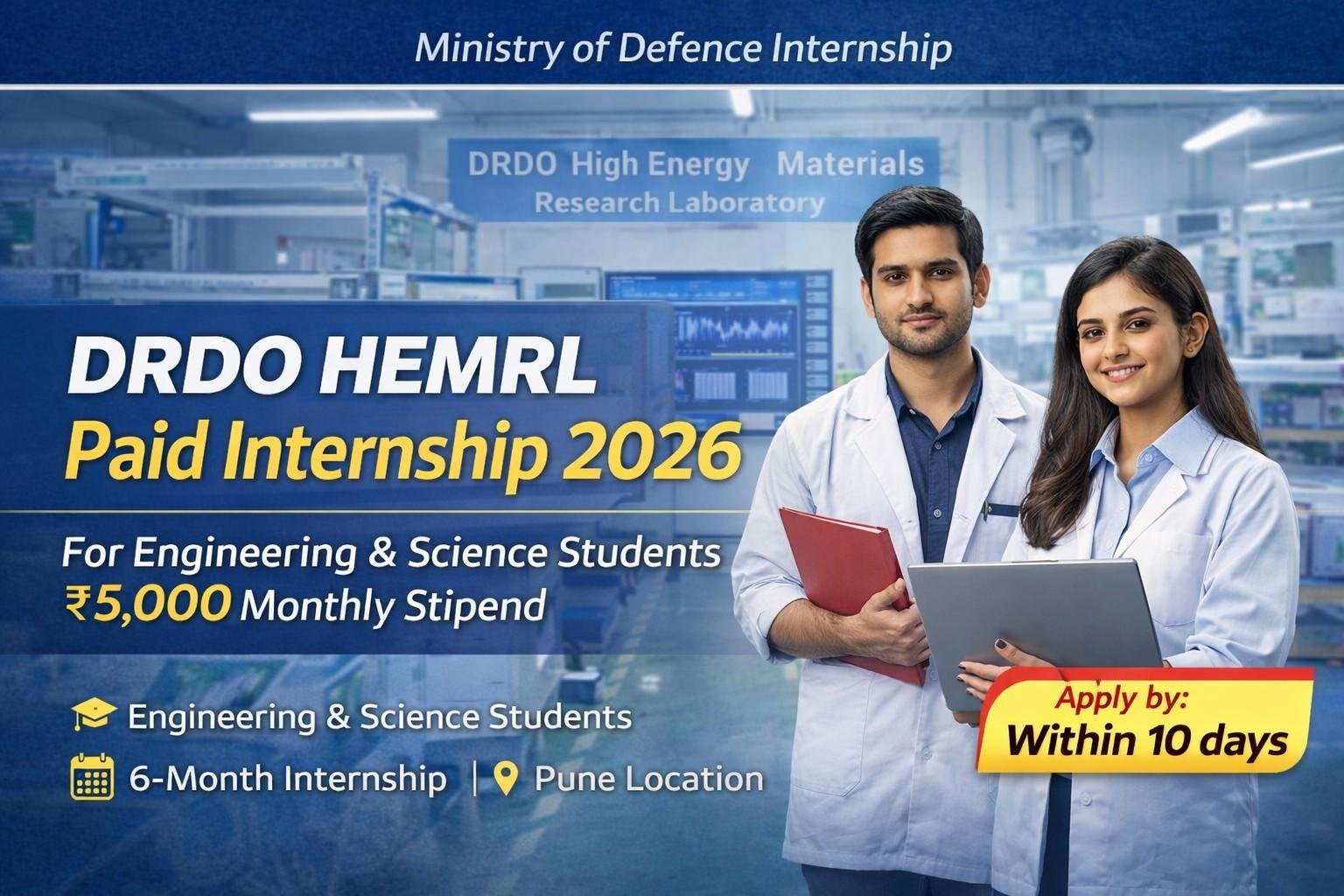 DRDO HEMRL Internship 2026 Apply for 40 Intern Posts for Engineering and Science Students