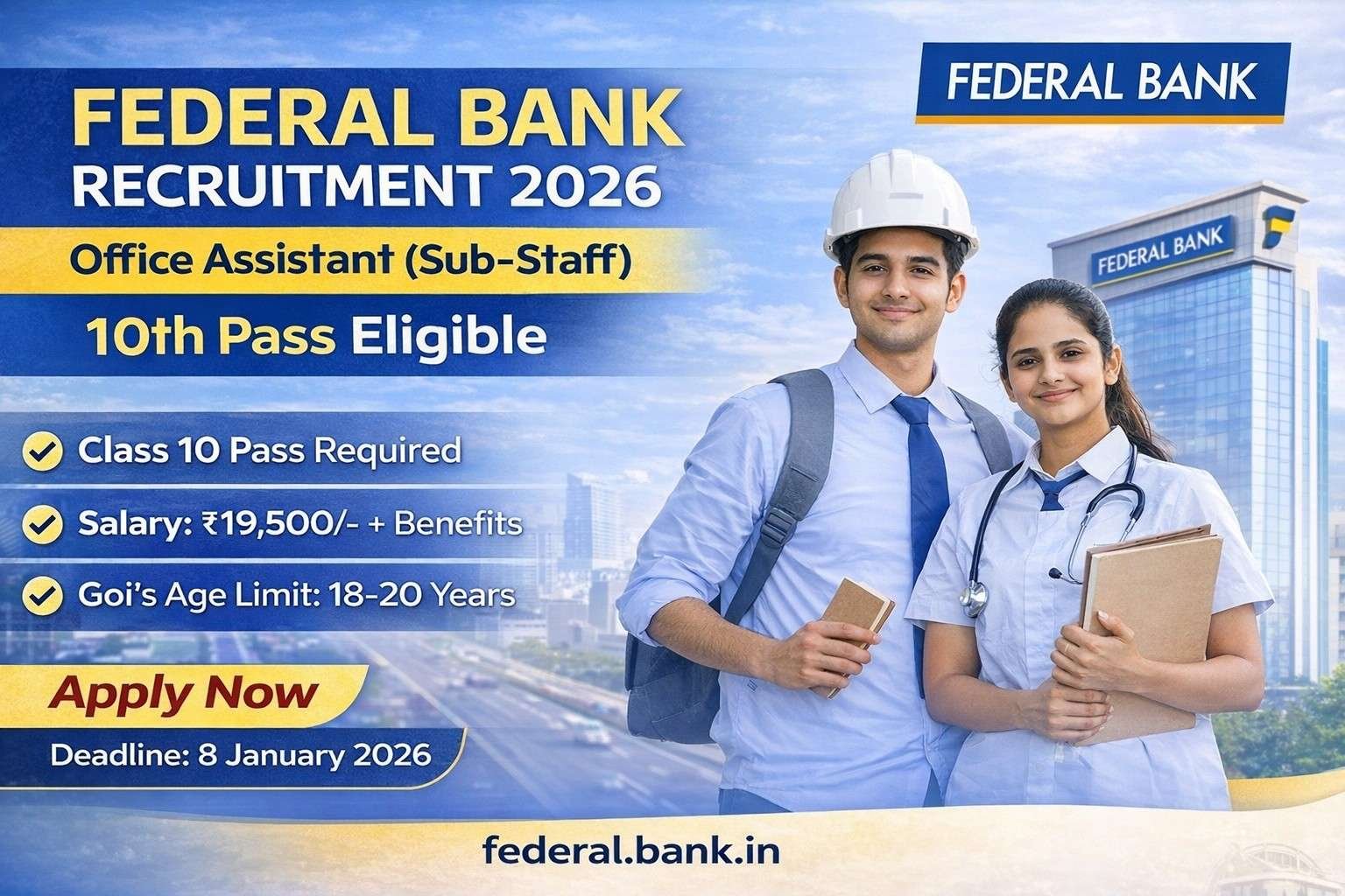 Federal Bank Recruitment 2026 Apply for Office Assistant (Sub-Staff) Posts, 10th Pass Eligible