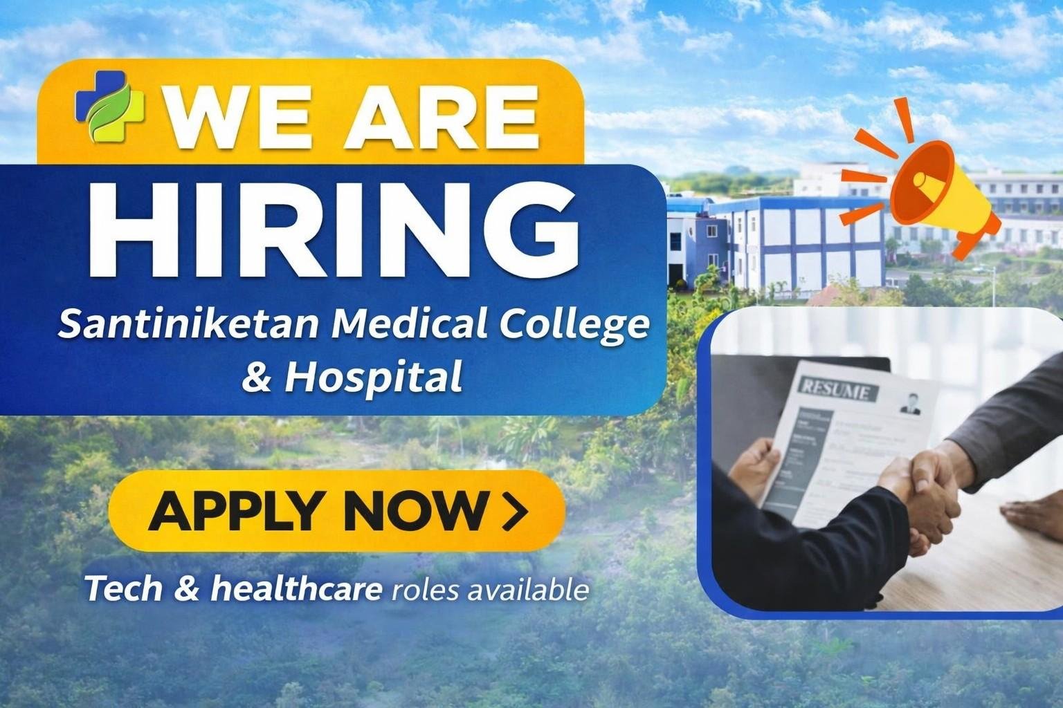 Santiniketan Medical College & Hospital Hiring Software, AI, IT and Healthcare Professionals